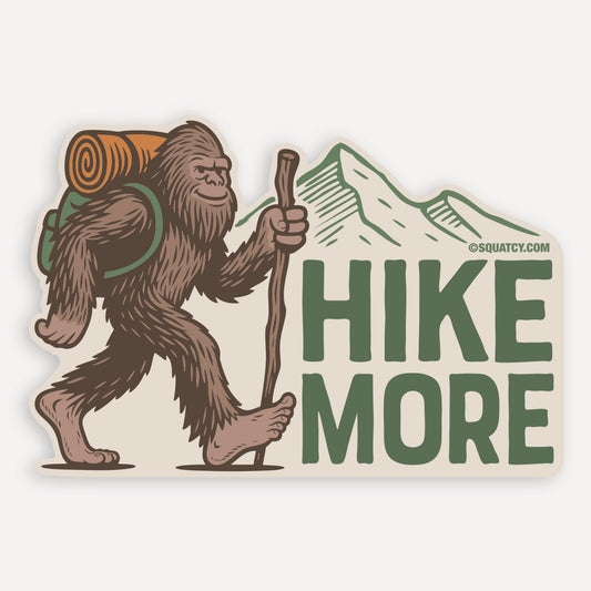 Bigfoot Hike More Sticker