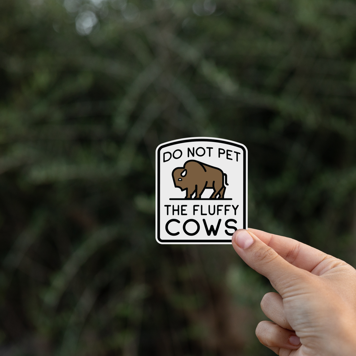 Do Not Pet The Fluffy Cows Sticker