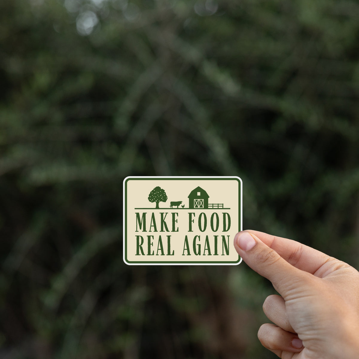 Make Food Real Again Sticker