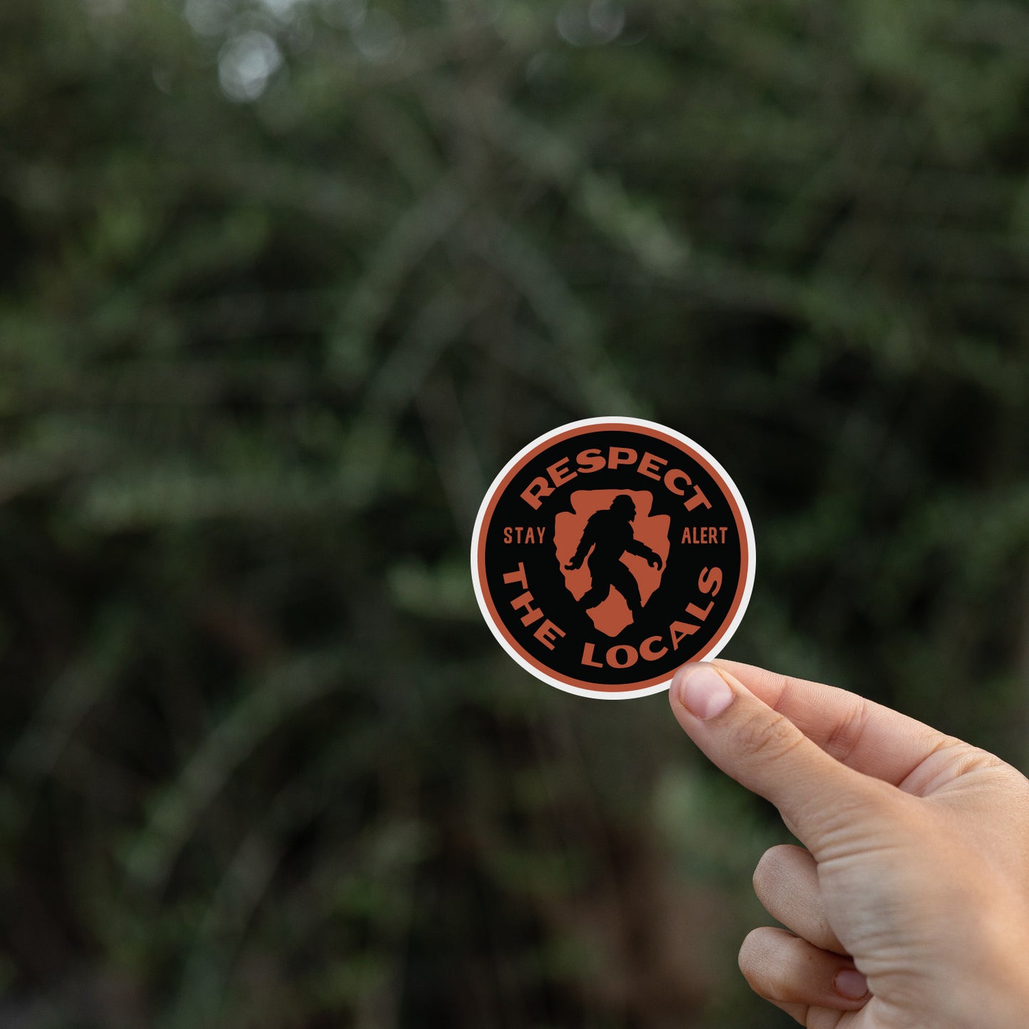 Respect the Locals Bigfoot Stay Alert Sticker