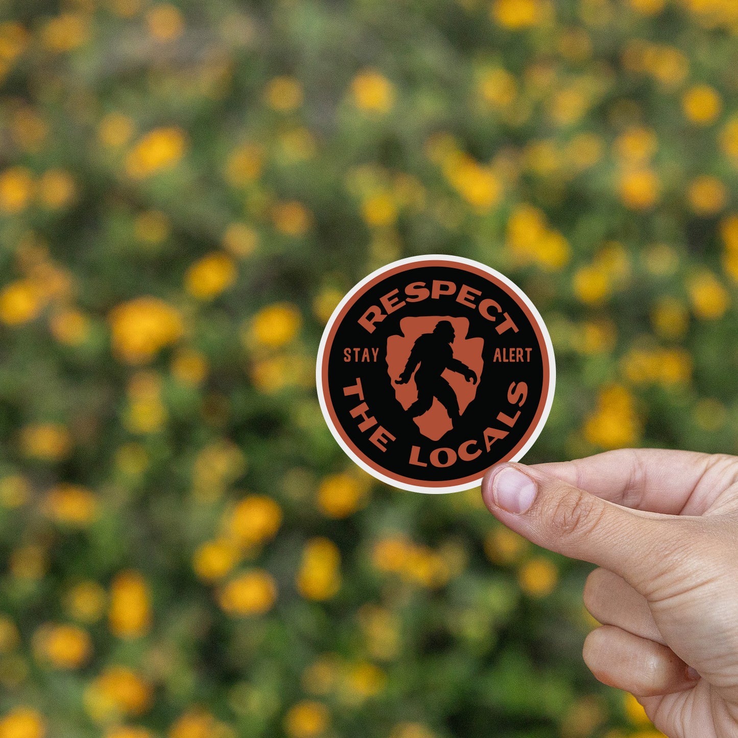 Respect the Locals Bigfoot Stay Alert Sticker