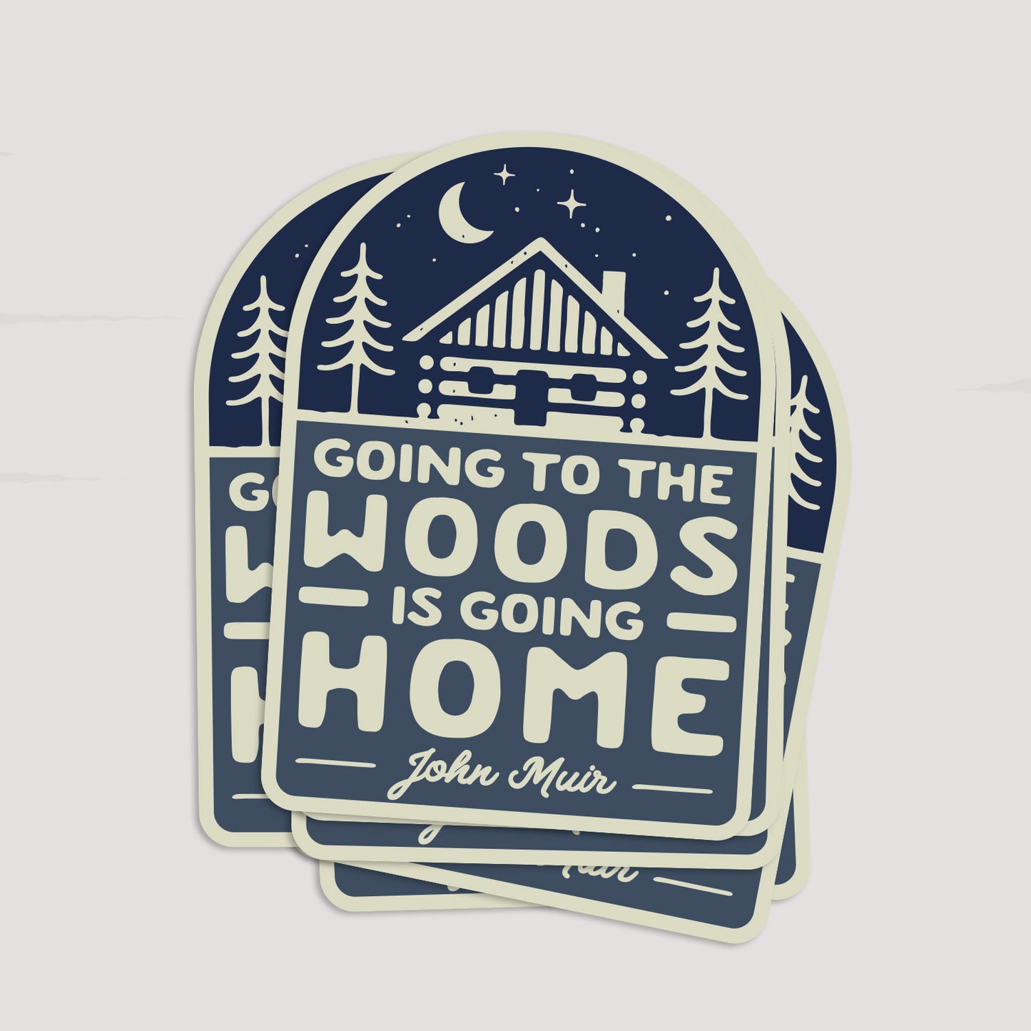 Going to the Woods is Going Home Sticker