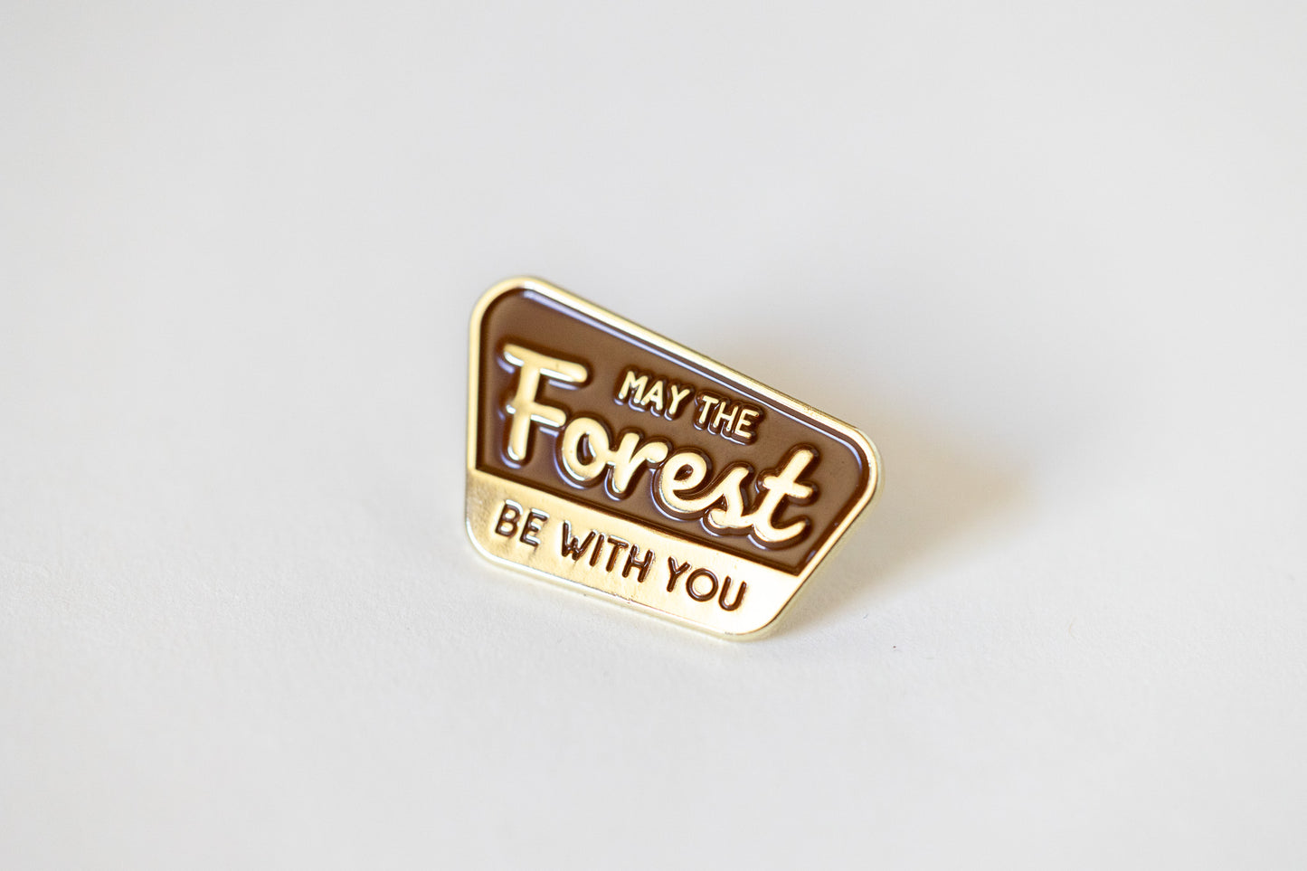 May The Forest Be With You Enamel Pin