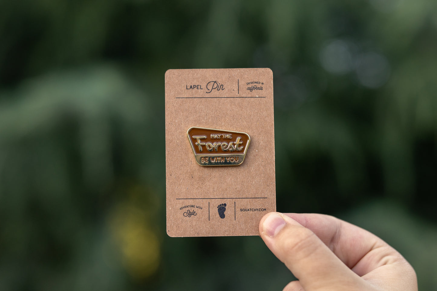 May The Forest Be With You Enamel Pin