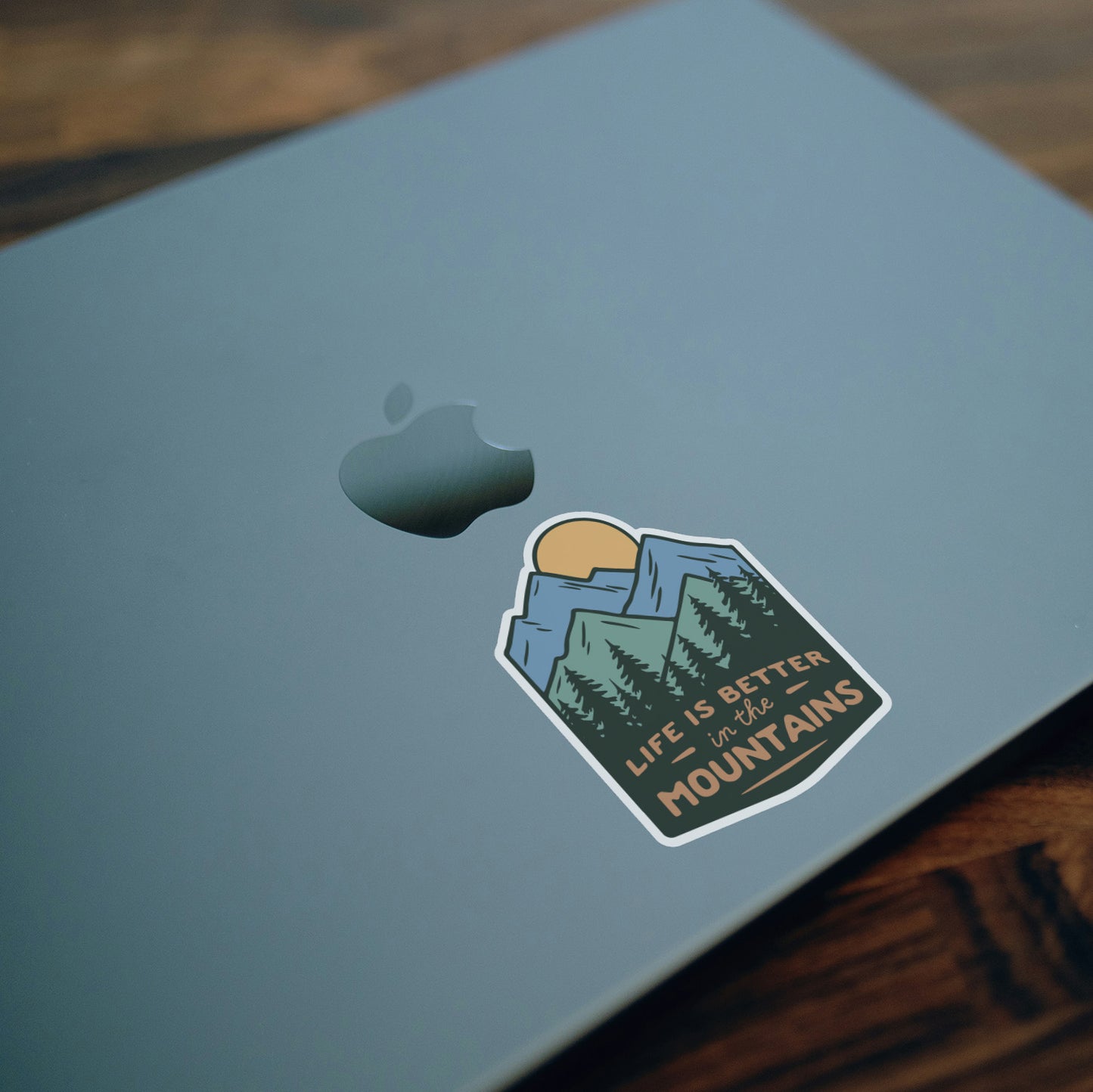 Life is Better In The Mountains Sticker