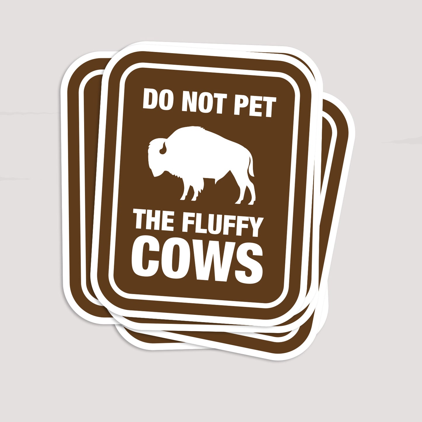 Don't Pet The Fluffy Cows Sticker