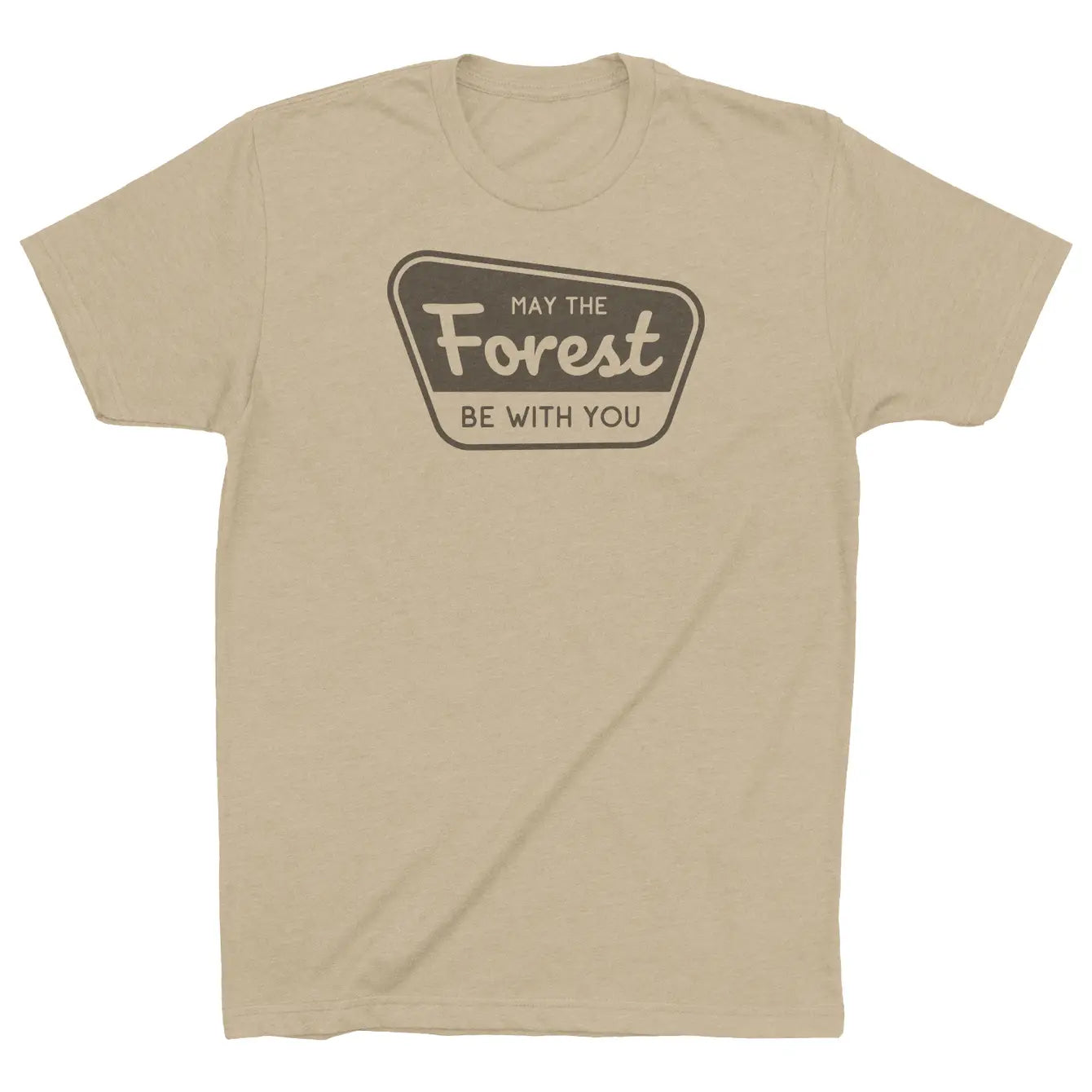 May the Forest Be With You Graphic Tee Shirt
