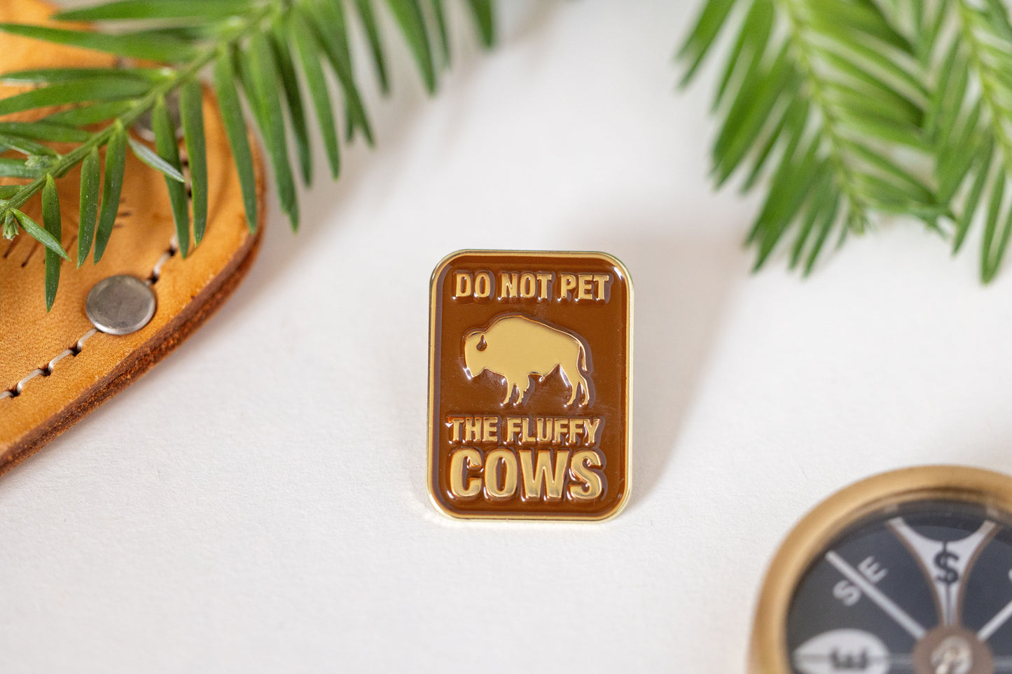 Don't Pet The Fluffy Cows| Enamel Pin | Collectible Lapel Pin