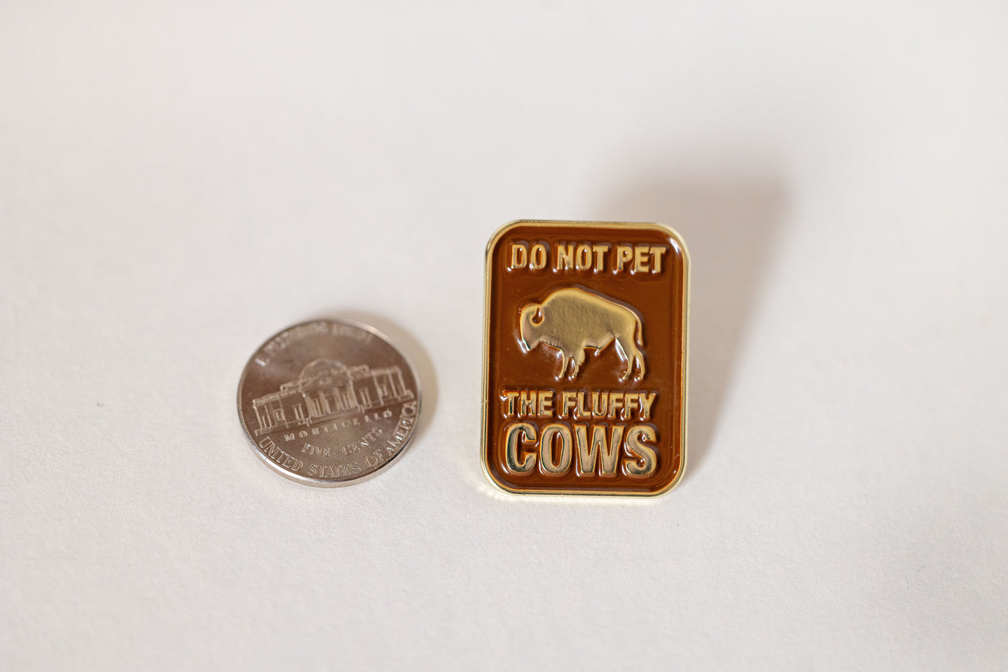 Don't Pet The Fluffy Cows Enamel Pin