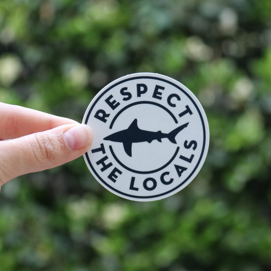 Respect the Locals Sticker