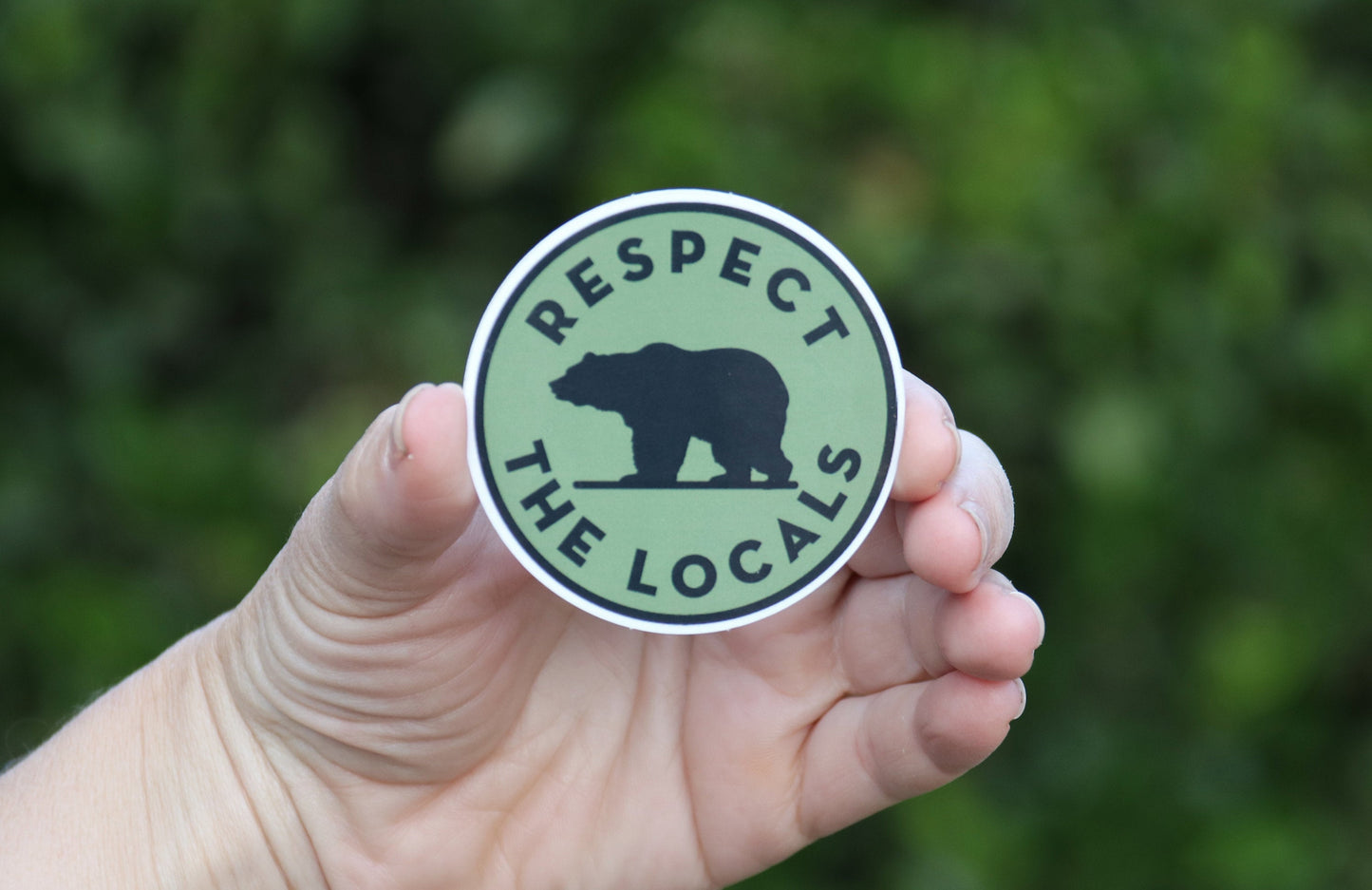 Respect The Locals Bear Sticker