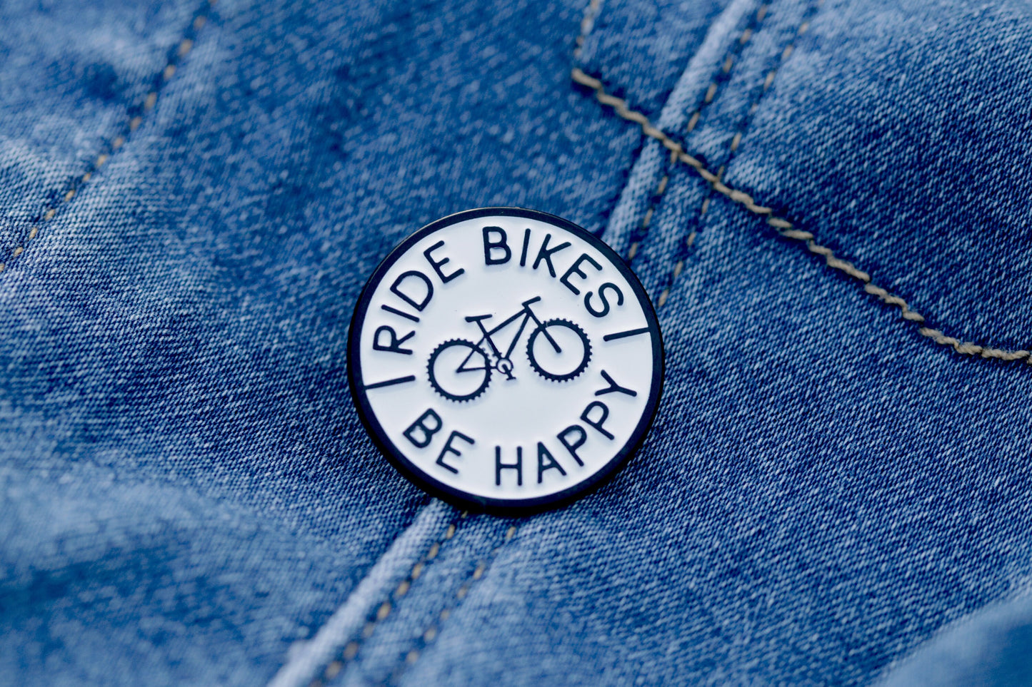 Ride Bikes Be Happy Enamel Pin