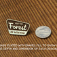 May The Forest Be With You Enamel Pin