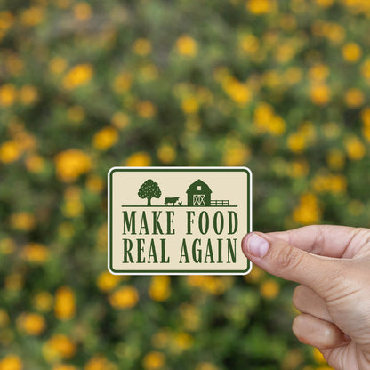 Make Food Real Again Sticker