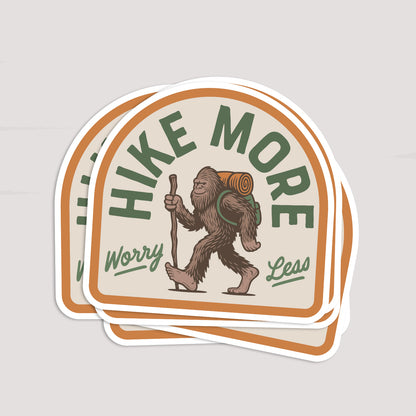 Bigfoot Hike More Worry Less Sticker