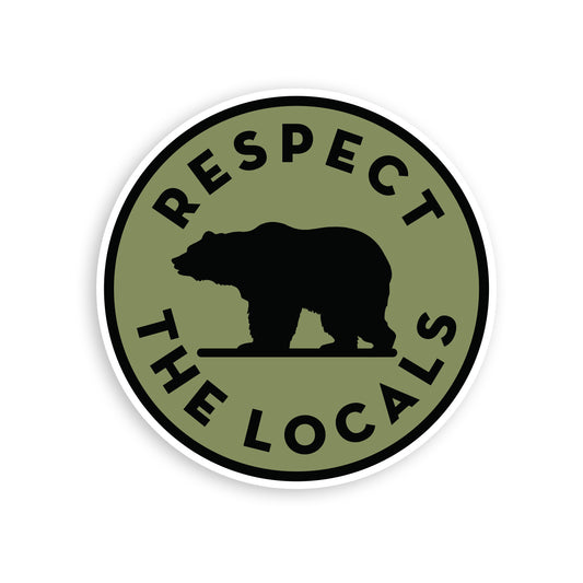 Respect The Locals Sticker