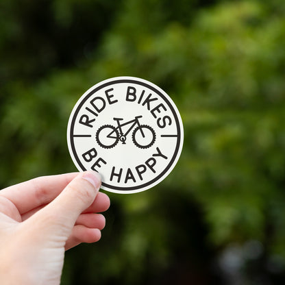 Ride Bikes Be Happy Sticker