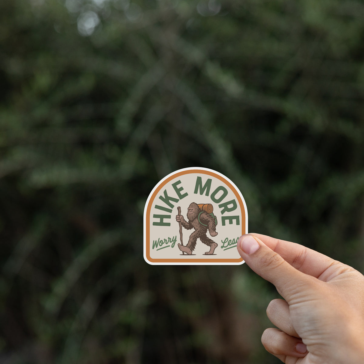 Bigfoot Hike More Worry Less Sticker