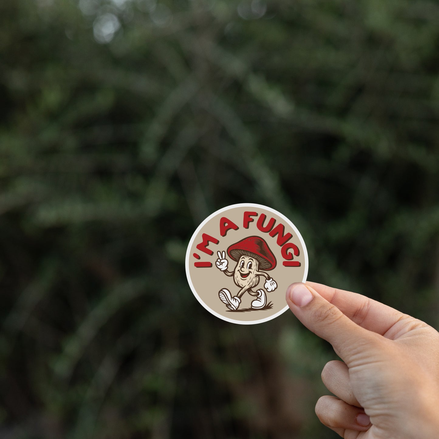 I'm a Fungi Sticker