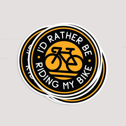 I'd Rather Be Riding My Bike Sticker