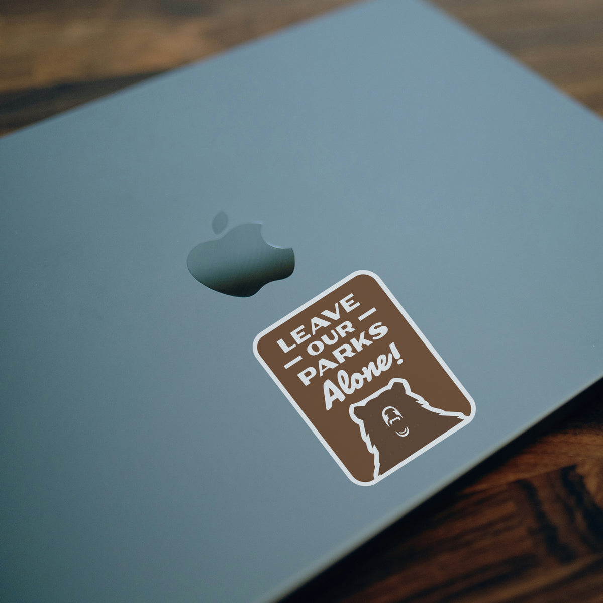 Leave Our Parks Alone Sticker
