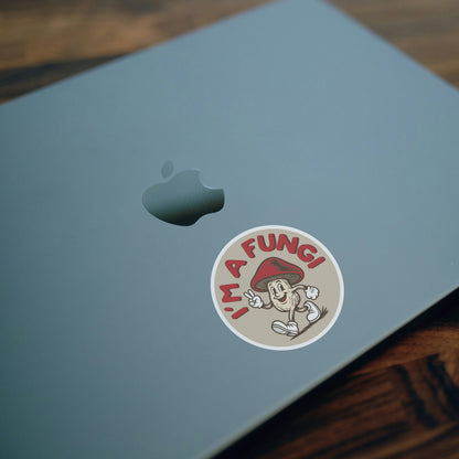 I'm a Fungi Sticker