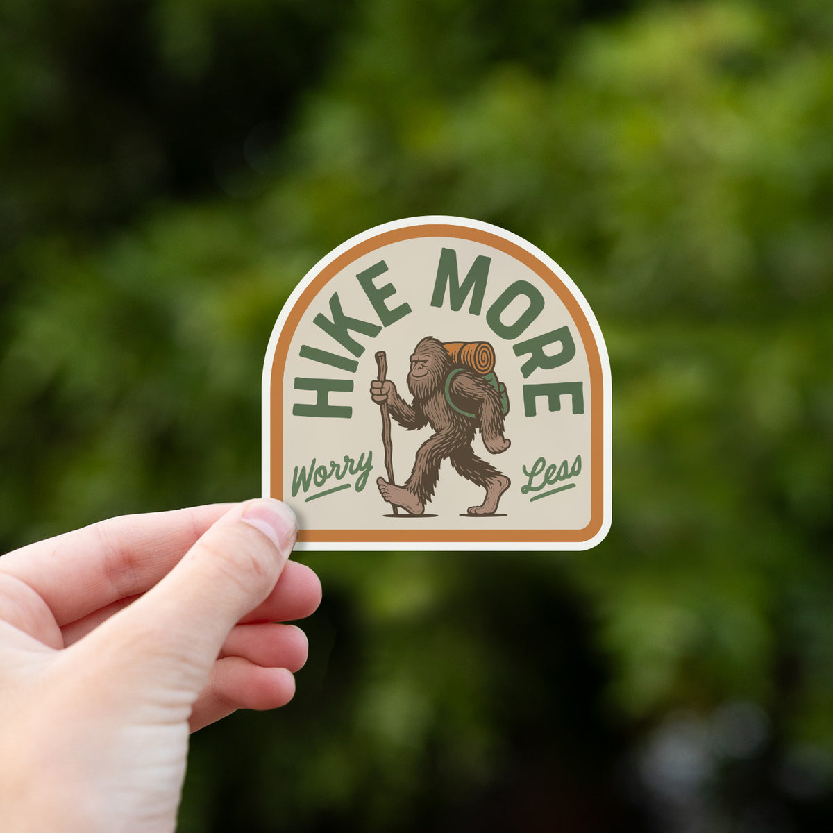 Bigfoot Hike More Worry Less Sticker