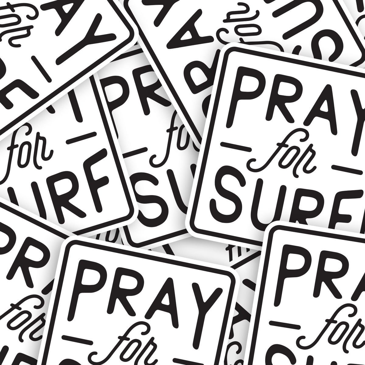 Pray for Surf Sticker