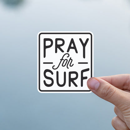 Pray for Surf Sticker