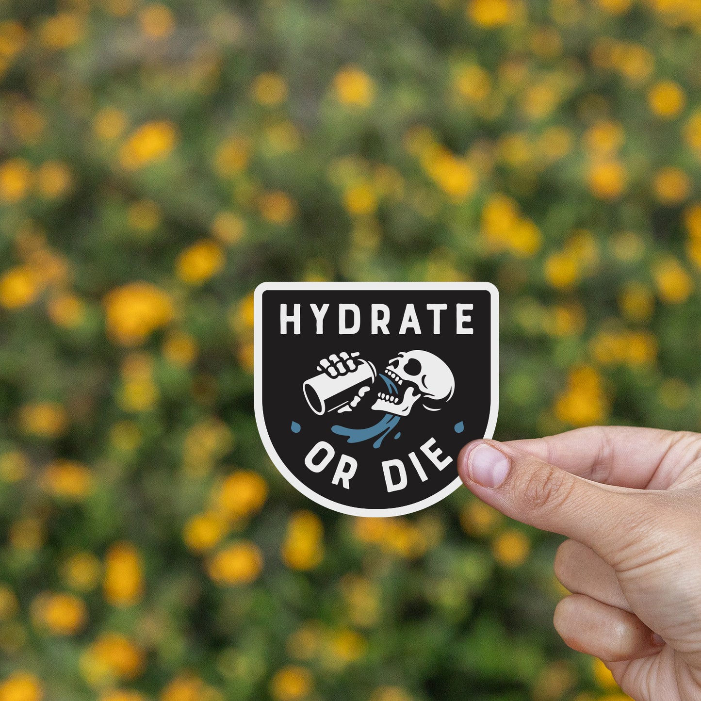 Hydrate or Die Sticker