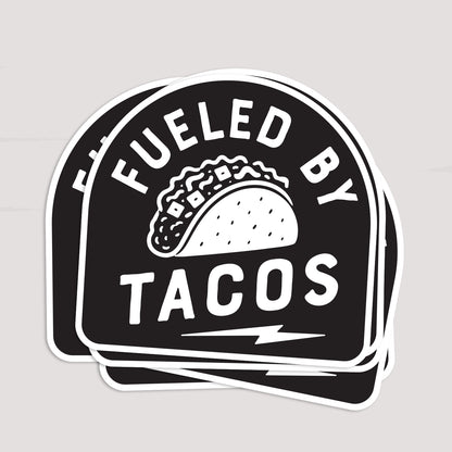Fueled By Tacos Sticker