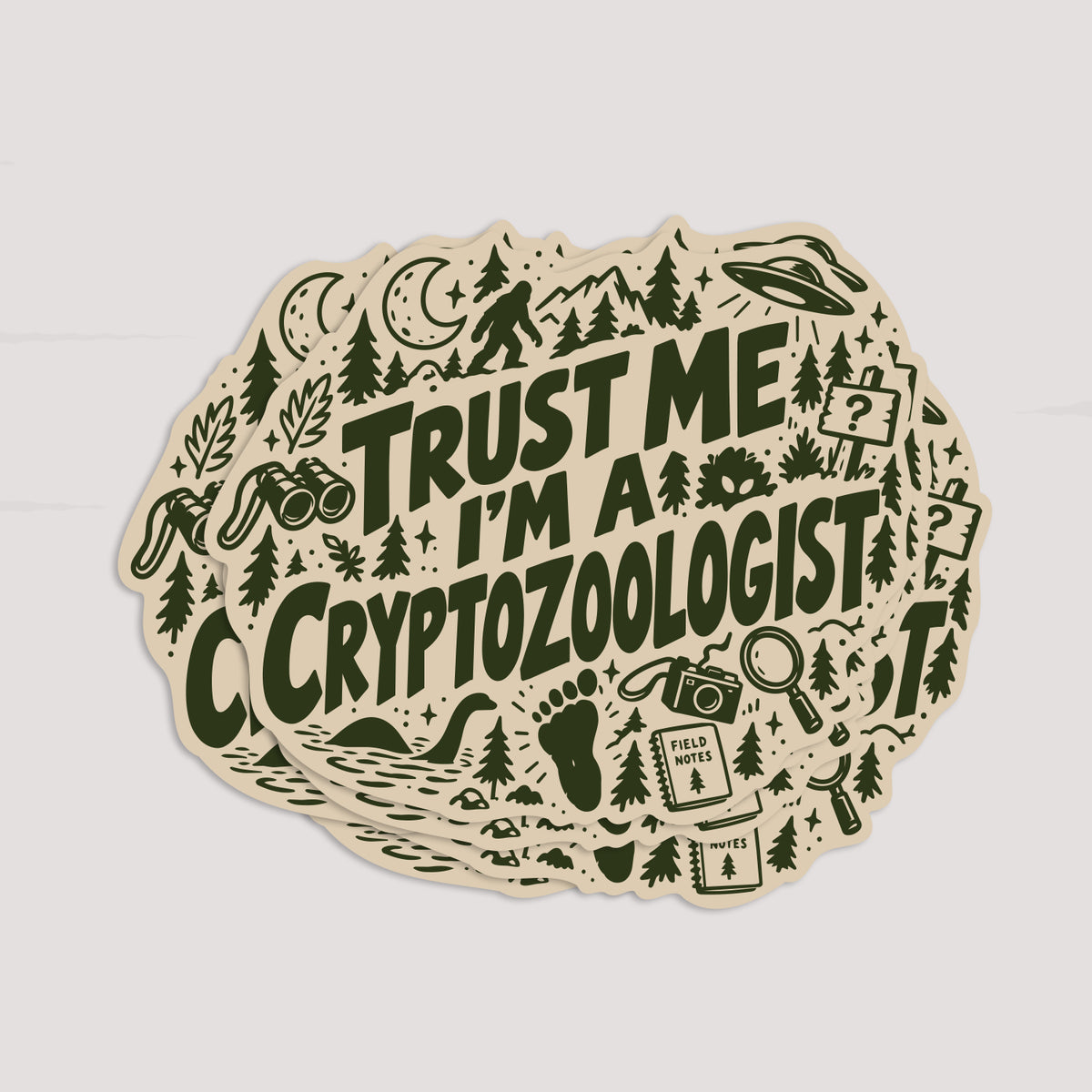 Trust Me I'm a Cryptozoologist Sticker