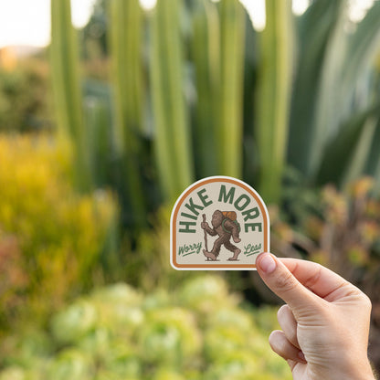 Bigfoot Hike More Worry Less Sticker