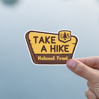Take Hike National Park Sign