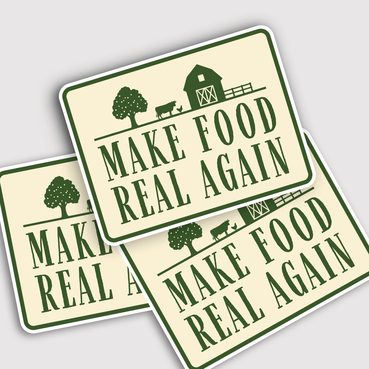Make Food Real Again Sticker