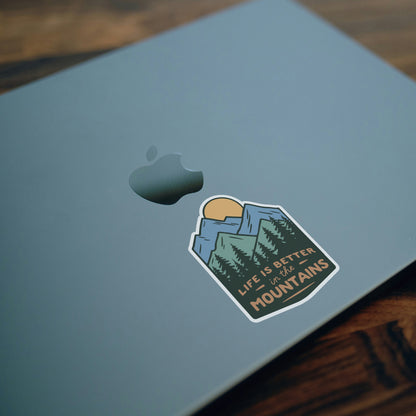 Life is Better In The Mountains Sticker