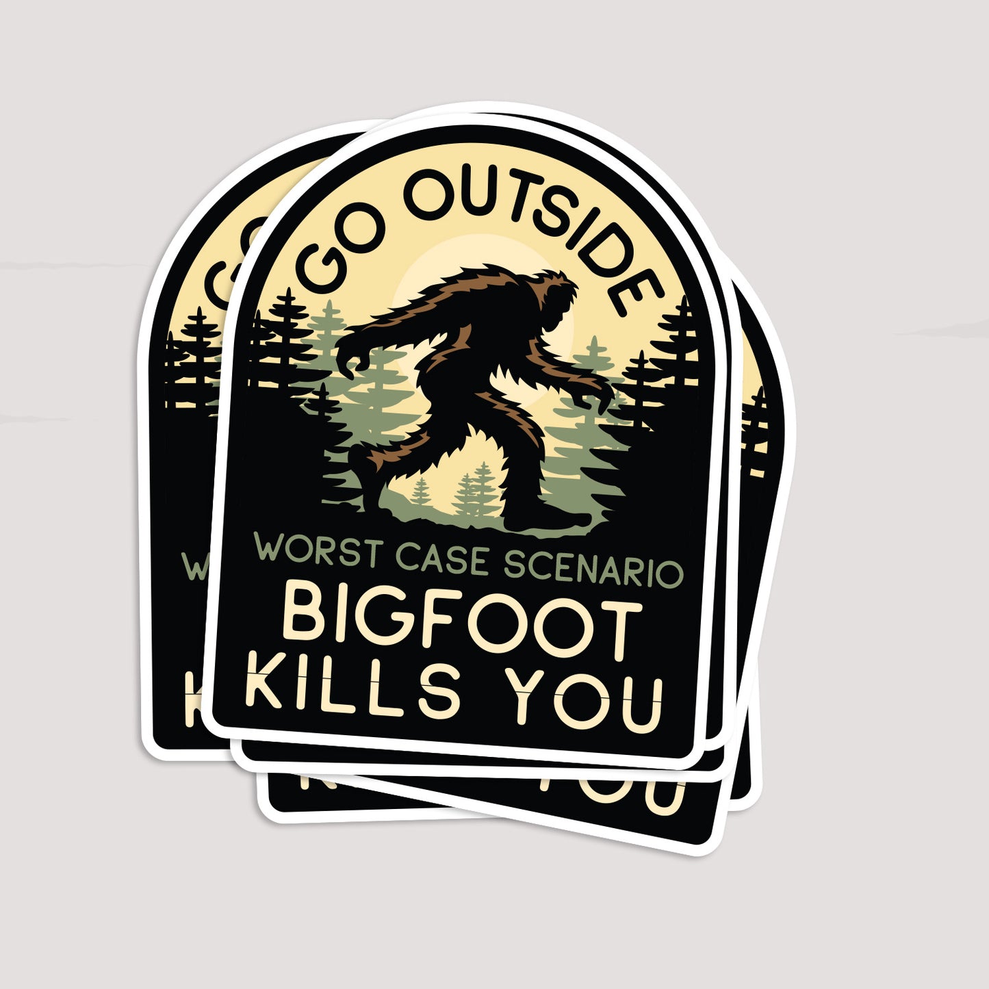 Worst Case Scenario Bigfoot Kills You Sticker