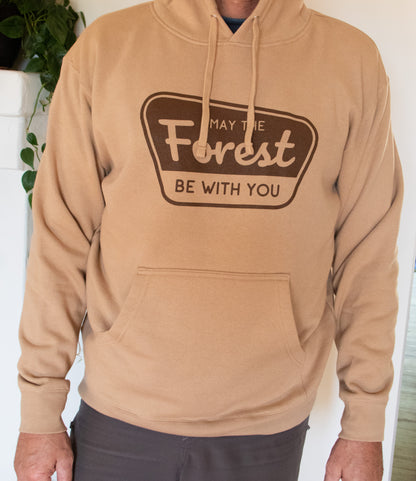 May the Forest Be With You Hooded Sweatshirt