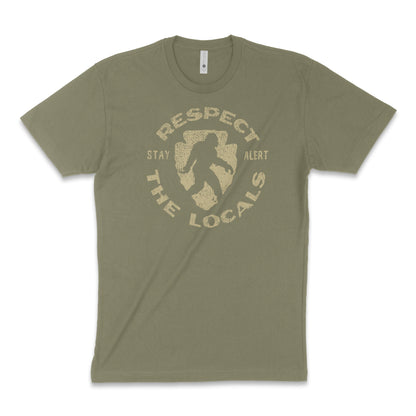 Respect The Locals, Stay Alert, Graphic T-Shirt