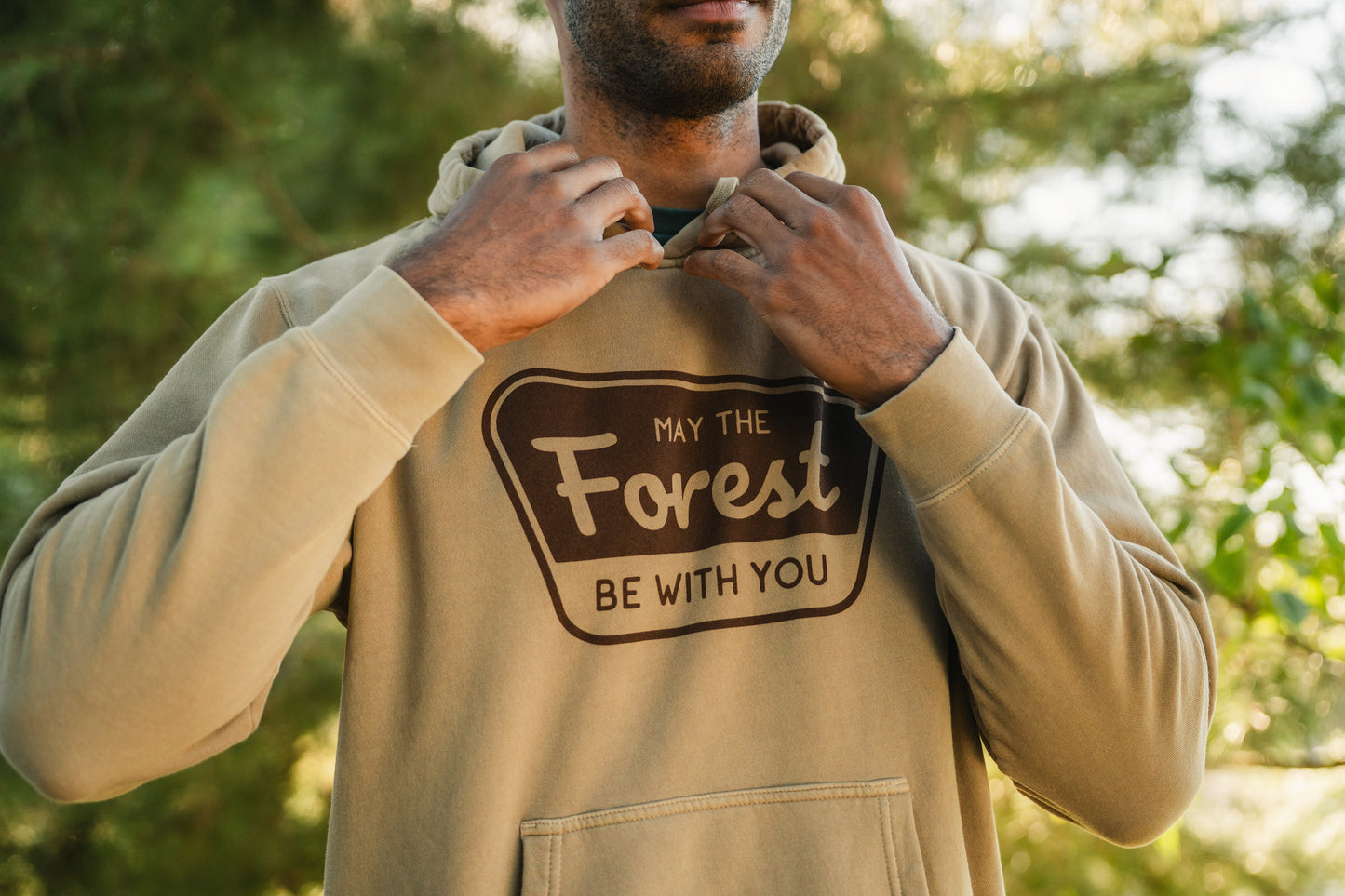 May the Forest Be With You Hooded Sweatshirt