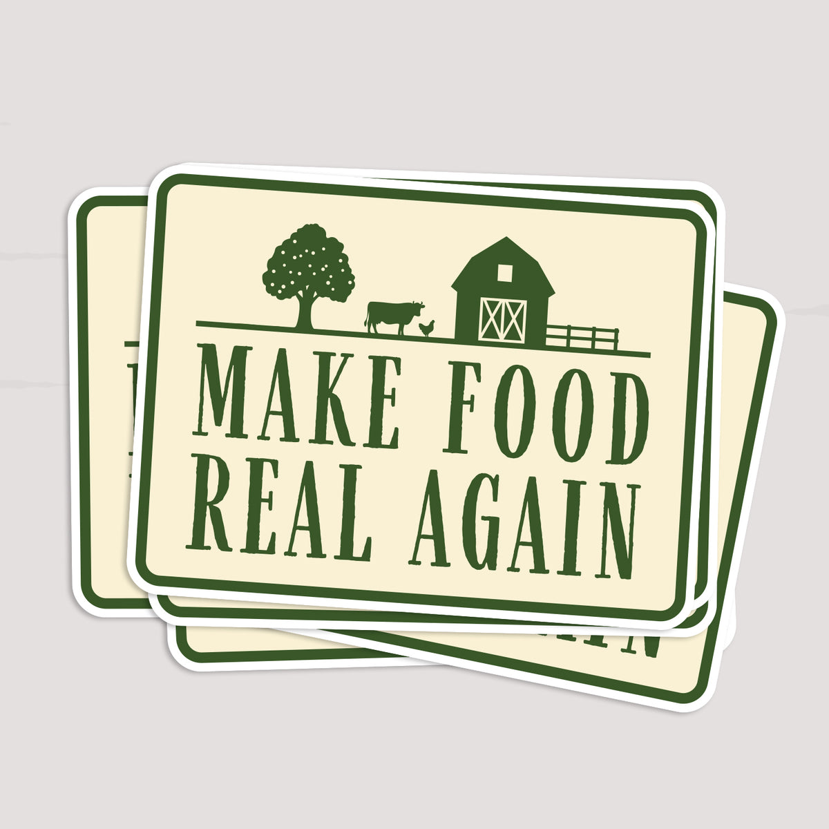 Make Food Real Again Sticker