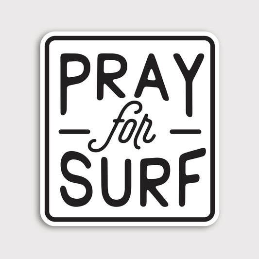 Pray for Surf Sticker