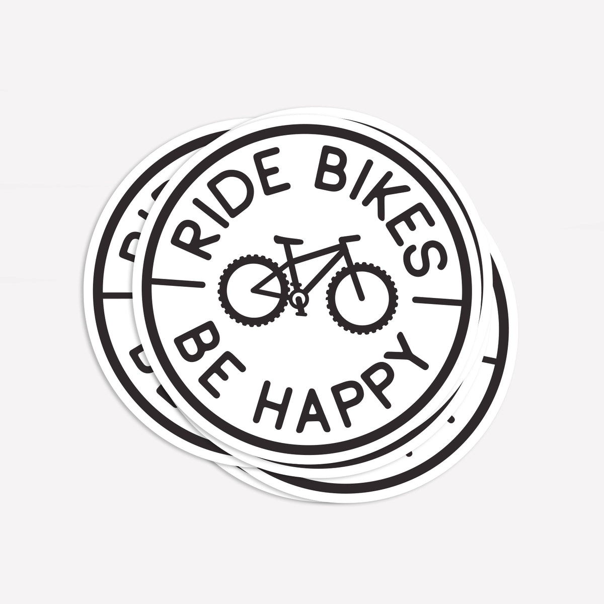 Ride Bikes Be Happy Sticker